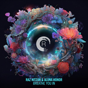 Breathe You In by Raz Nitzan, Aluna Honor