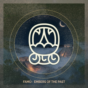 Embers of the Past by FAMÜ