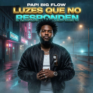 Mensajes Que No Volverán by Papi Big Flow