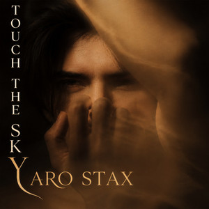 Touch The Sky by YARO STAX