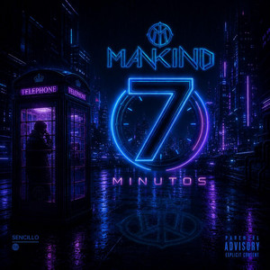 7 minutos by Mankind