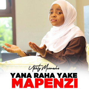 Ukhty Mwanacha - Yana Raha Yake Mapenzi