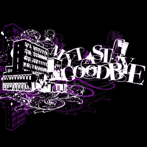 Don't Tell Me Lies by My Last Goodbye