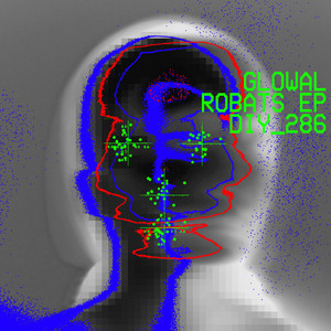 Glowal — Robats EP (2026)