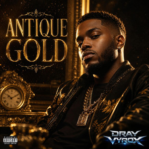Antique Gold by DRAY VYROX