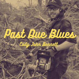 Past Due Blues