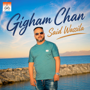 Gigham Chan by Said Wassila