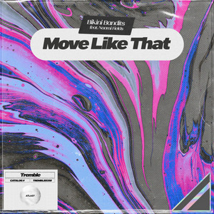 Move Like That by Bikini Bandits, Naomi Fields