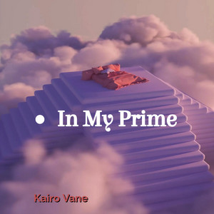 In My Prime by Kairo Vane