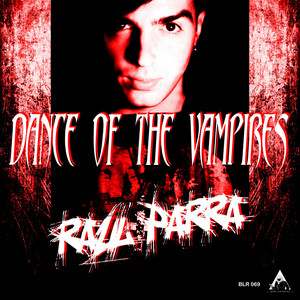 Dance of the Vampires - Dark Devil Remix by Raul Parra, Dark Devil