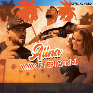 Alina - song and lyrics by XOXO, Eri Qerimi | Spotify