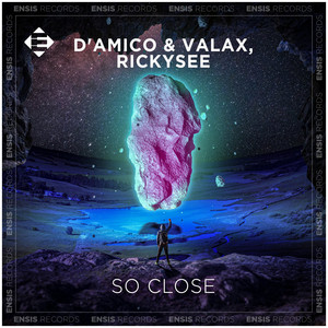 So Close - Extended Mix by D'Amico & Valax, Rickysee