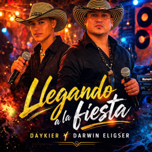 Darwin Eligser & Daykier - Llegando a la Fiesta