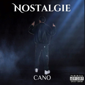 CANO - Nostalgie