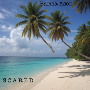 Scared