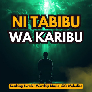 Sifa Melodies - Ni Tabibu wa Karibu (Cover Version)