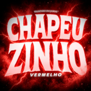 Chapéuzinho Vermelho (Passinho do Jamal) by DJ Dart