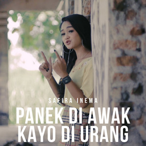 Safira Inema - Panek Di Awak Kayo Di Urang