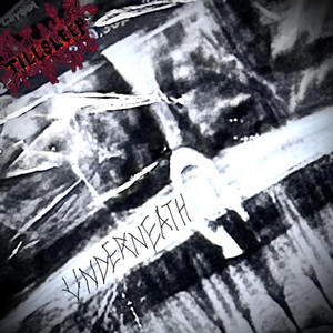 UNDERNEATH