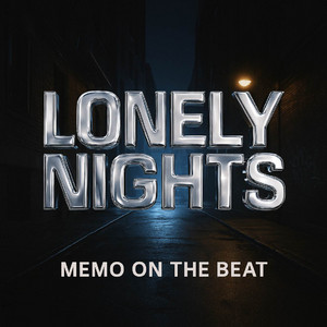 Lonely Nights by Memo On The Beat