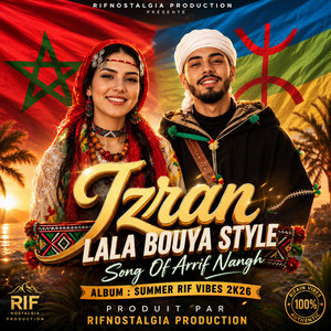 Lala Bouya Style Izran (Folk-Pop Reggaeton Summer Vibes) by RifNostalgia Production