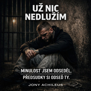 Už nic nedlužím by Jony Achileus