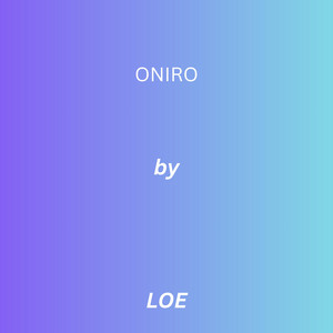 Oniro by LOEE