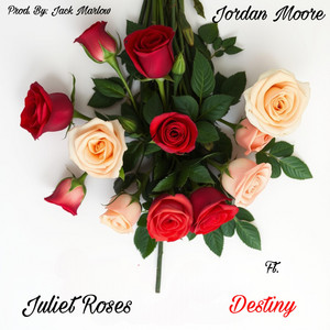 Juliet Roses by Jordan Moore, Destiny
