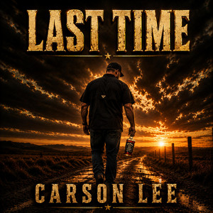 Last Time (I Call You Mine) by Carson Lee