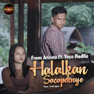 Halalkan Sacapeknyo (feat. Yaya Nadila)