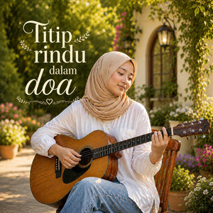 Titip Rindu Dalam Doa by NADA NUSANTARA MUSIC
