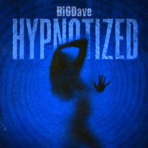 HYPNOTIZED by BiGDave