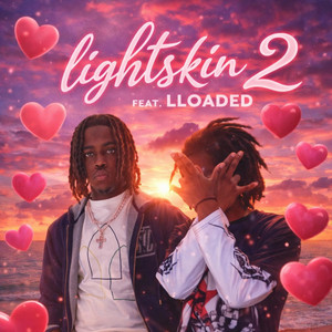 LIGHTSKINS 2 (feat. LLOADED)