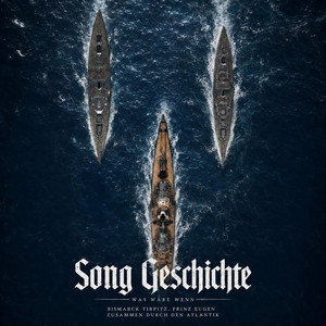Song Geschichte - Bismarck, Tirpitz, Prinz Eugen was wäre wenn. by HelldiverDerDemokratie