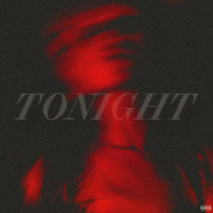 Tonight by syxxkvlt