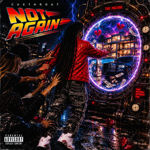 Not Again by CUXTHROAT
