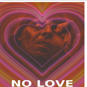 No Love by RUDE NATION
