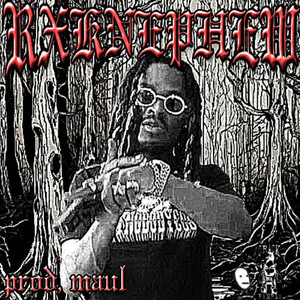TRAP OPEN EARLY by maulひひ, RXKNephew