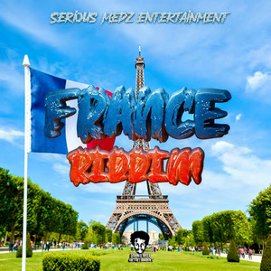 Big League (France Riddim) by Serious Medz