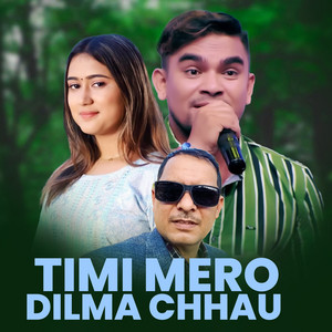 Timi Mero Dilma Chhau