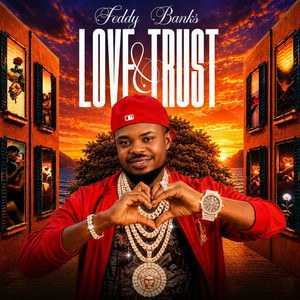 Love & Trust by Feddy Banks