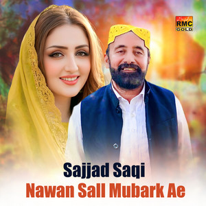 Sajjad Saqi - Nawan Sall Mubark Ae