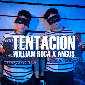 Tentación by William Roca, ANGuS