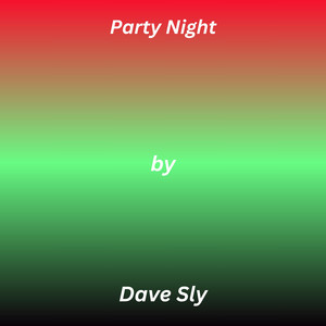 Party Night by Dave Sly