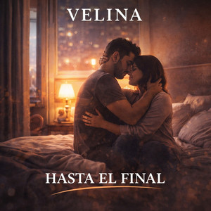 Hasta El Final by VELINA