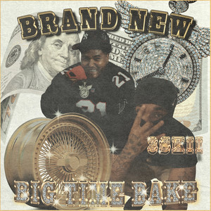 Brand New (feat. 3Skiii) by BigTimeBake, 3Skiii
