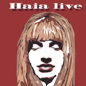 Haia Live album