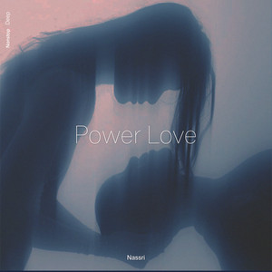 Power Love by Nassri