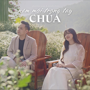 Phương Nam Producer - NĂM MỚI TRONG TAY CHÚA