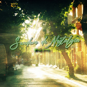 Sendero de Nostalgia by Yanelis Sumaq